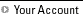 Your Account